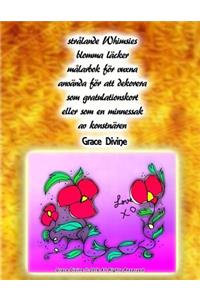 strålande Whimsies blomma läcker målarbok för vuxna använda för att dekorera som gratulationskort eller som en minnessak av konstnären Grace Divine