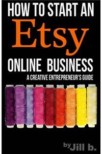 How to Start an Etsy Online Business