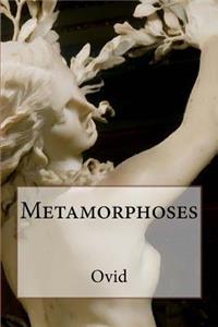 Metamorphoses