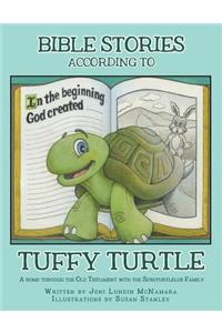 Bible Stories according to Tuffy Turtle