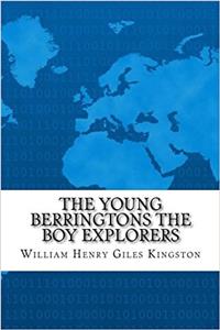 The Young Berringtons the Boy Explorers