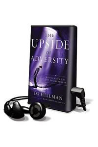 The Upside of Adversity