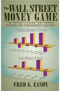 The Wall Street Money Game