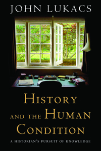 History and the Human Condition