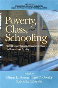 Poverty, Class, and Schooling