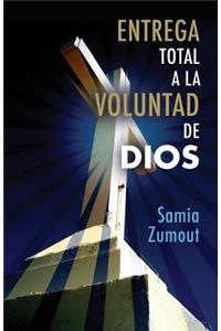 Entrega Total a la Voluntad de Dios