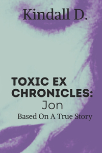 Toxic Ex Chronicles