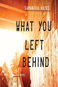 What You Left Behind