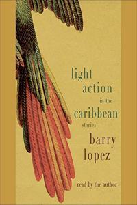 Light Action in the Caribbean Lib/E