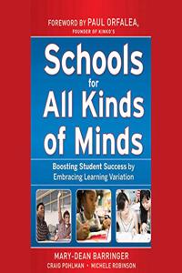 Schools for All Kinds of Minds