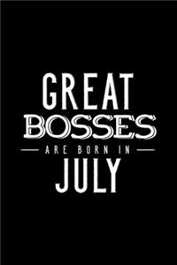 Great Bosses Are Born In July