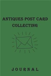 Antiques Postcard Collecting Journal