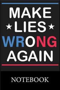 Make Lies Wrong Again Notebook