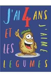 J'ai 4 ans et j'aime les légumes