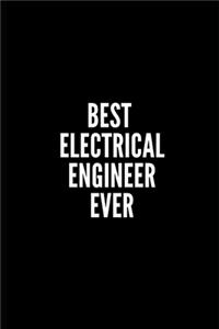 Best Electrical Engineer Ever
