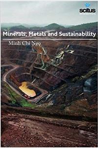 Minerals, Metals & Sustainability