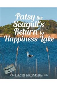 Patsy the Seagull's Return to Happiness Lake