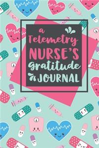A Telemetry Nurse's Gratitude Journal