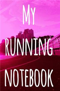 My Running Notebook