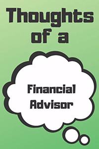 Thoughts of a Financial Advisor