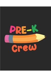 Pre-k Crew