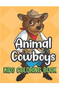 Animal Cowboys Kids Coloring Book