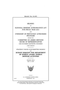 Hearing on National Defense Authorization Act for Fiscal Year 2010 and oversight of previously authorized programs