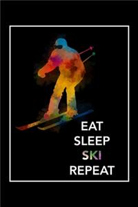 Eat Sleep Ski Repeat