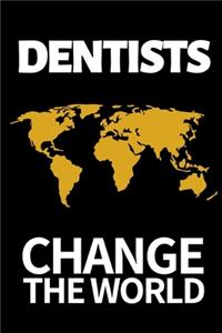 Dentists Change The World