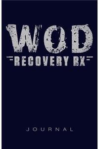 Wod Recovery Rx Journal