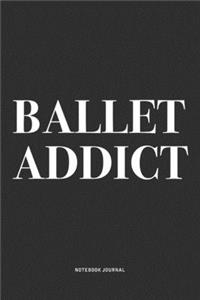 Ballet Addict