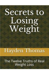 Secrets to Losing Weight