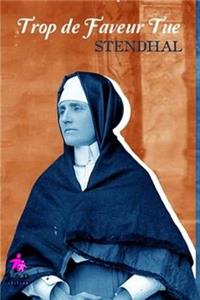 Trop de Faveur Tue