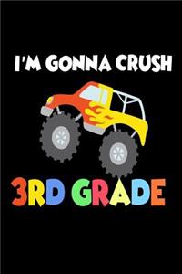 I'm Gonna Crush 3rd Grade