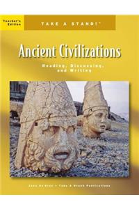 Take a Stand! Ancient Civilizations Teacher's Edition