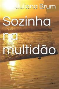 Sozinha Na Multid