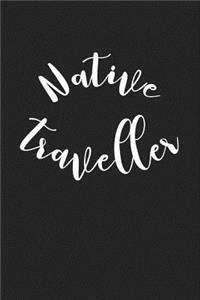 Native Traveller