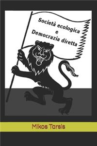 Società ecologica e democrazia diretta