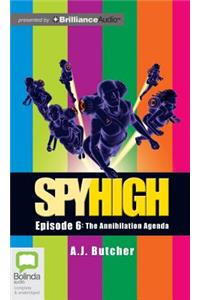 Annihilation Agenda