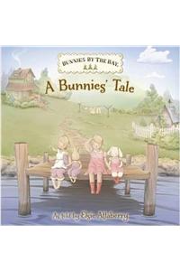 Bunnies by the Bay: A Bunnie's Tale
