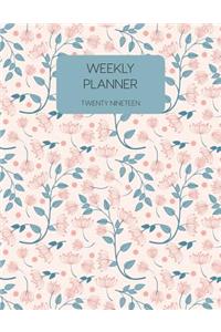 Weekly Planner Twenty Nineteen