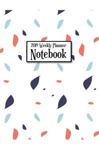 2019 Weekly Planner Notebook