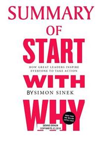 Summary of Start with Why by Simon Sinek
