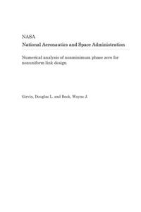 Numerical Analysis of Nonminimum Phase Zero for Nonuniform Link Design