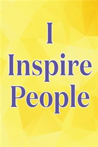 I Inspire People