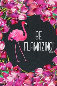 Be Flamazing Journal