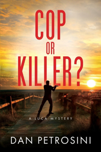 Cop or Killer?