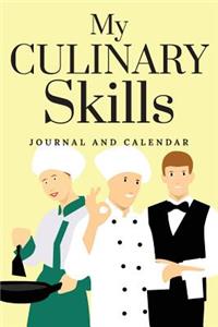 My Culinary Skills