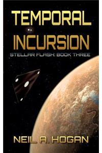 Temporal Incursion