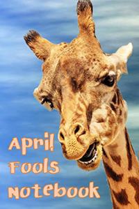 April Fool's Notebook